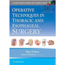 دانلود کتاب Operative Techniques in Thoracic and Esophageal Surgery First Editio ... 