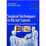 دانلود کتاب Surgical Techniques in Rectal Cancer 1st Edition2019 تکنیک های جراحی ... 