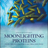 دانلود کتاب Moonlighting Proteins: Novel Virulence Factors in Bacterial Infectio ... 