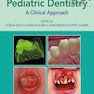 دانلود کتاب Pediatric Dentistry: A Clinical Approach 3rd Edition20174 دندانپزشکی ... 