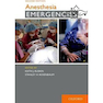 دانلود کتاب Anesthesia Emergencies 2nd Edition2015 موارد اضطراری بیهوشی