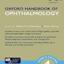 دانلود کتاب Oxford Handbook of Ophthalmology, 4th Edition2018 آکسفورد چشم پزشکی