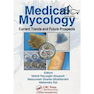 دانلود کتاب Medical Mycology: Current Trends and Future Prospects 1st Edition201 ... 