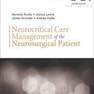 دانلود کتاب Neurocritical Care Management of the Neurosurgical Patient 1st Editi ... 