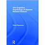 دانلود کتاب The Cognitive Psychology of Speech-Related Gesture 1st Edition2017 ر ... 
