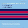دانلود کتاب Oxford Handbook of Emergency Nursing, 2nd Edition2016 آکسفورد کتاب پ ... 