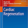 دانلود کتاب Cardiac Regeneration, 1st Edition2018 بازسازی قلبی