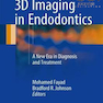 دانلود کتاب 3D Imaging in Endodontics: A New Era in Diagnosis and Treatment2016  ... 