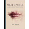 دانلود کتاب Oral Cancer, 1st Edition2019 سرطان دهان