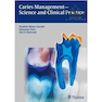 دانلود کتاب Caries Management – Science and Clinical Practice 1st Edition2020 مد ... 