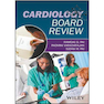 دانلود کتاب Cardiology Board Review, 1st Edition2018 بررسی هیئت قلب و عروق