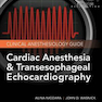 دانلود کتاب Cardiac Anesthesia and Transesophageal Echocardiography, 2nd Edition ... 