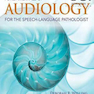 دانلود کتاب Fundamentals of Audiology for the Speech-Language Pathologist 2nd Ed ... 