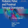 دانلود کتاب Pediatric Pelvic and Proximal Femoral Osteotomies, 1st Edition2019 ا ... 