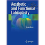 دانلود کتاب Aesthetic and Functional Labiaplasty 2018