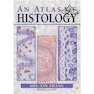دانلود کتاب An Atlas of Histology, 1th Edition2014 اطلس بافت شناسی