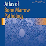 دانلود کتاب Atlas of Bone Marrow Pathology, 1st Edition2018