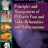 دانلود کتاب Principles and Management of Pediatric Foot and Ankle Deformities an ... 