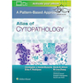 دانلود کتاب Atlas of Cytopathology: A Pattern Based Approach2019