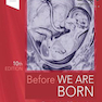 دانلود کتاب Before We Are Born: Essentials of Embryology and Birth Defects 10th  ... 