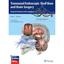 دانلود کتاب Transnasal Endoscopic Skull Base and Brain Surgery, 2nd Edition2019  ... 