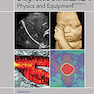 دانلود کتاب Diagnostic Ultrasound: Physics and Equipment 3rd Edition2019 سونوگرا ... 