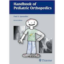 دانلود کتاب Handbook of Pediatric Orthopedics 2nd Edition2011 هندبوک ارتوپدی اطف ... 