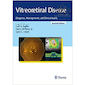 دانلود کتاب Vitreoretinal Disease: Diagnosis, Management, and Clinical Pearls 2n ... 