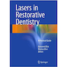 دانلود کتاب Lasers in Restorative Dentistry: A Practical Guide 1st Edition2015 ل ... 