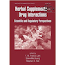 دانلود کتاب Herbal Supplements-Drug Interactions: Scientific and Regulatory Pers ... 