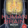 دانلود کتاب The Human Brain PDF: An Illustrated Guide to its Structure, Function ... 