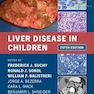 دانلود کتاب Liver Disease in Children 4th Edition2021 بیماری کبد در کودکان