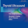 دانلود کتاب Thyroid Ultrasound: From Simple to Complex 1st Edition2019 سونوگرافی ... 