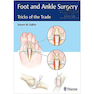 دانلود کتاب Foot and Ankle Surgery: Tricks of the Trade2018 جراحی پا و مچ پا