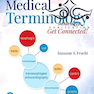 دانلود کتاب Medical Terminology: Get Connected 3rd Edition2019 اصطلاحات پزشکی