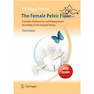 دانلود کتاب The Female Pelvic Floor, 2nd Edition2010 لگن زنان