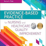 دانلود کتاب Evidence-Based Practice for Nursing and Healthcare Quality Improveme ... 