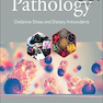 دانلود کتاب Pathology: Oxidative Stress and Dietary Antioxidants 2020