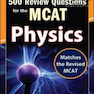 دانلود کتاب McGraw-Hill Education 500 Review Questions for the MCAT: Physics, 2n ... 