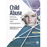 دانلود کتاب Child Abuse: Medical Diagnosis and Management, Fourth Edition کودک آ ... 