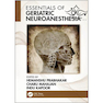 دانلود کتاب Essentials-of-Geriatric-Neuroanesthesia