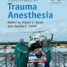 دانلود کتاب Essentials of Trauma Anesthesia, 2nd Edition2018 ملزومات بیهوشی تروم ... 