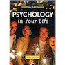 دانلود کتاب Psychology in Your Life2018روانشناسی در زندگی شما
