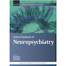 دانلود کتاب Oxford Textbook of Neuropsychiatry (Oxford Textbooks in Psychiatry)2 ... 