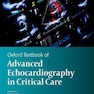 دانلود کتاب Oxford Textbook of Advanced Critical Care Echocardiographyکتاب اکوکا ... 