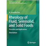 دانلود کتاب Rheology of Fluid, Semisolid, and Solid Foods: Principles and Applic ... 