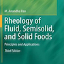 دانلود کتاب Rheology of Fluid, Semisolid, and Solid Foods: Principles and Applic ... 