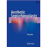 دانلود کتاب Aesthetic Septorhinoplasty2016سپتورینوپلاستی زیبایی