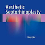 دانلود کتاب Aesthetic Septorhinoplasty2016سپتورینوپلاستی زیبایی