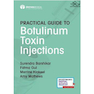 دانلود کتاب Practical Guide to Botulinum Toxin Injections2020راهنمای عملی تزریق  ... 